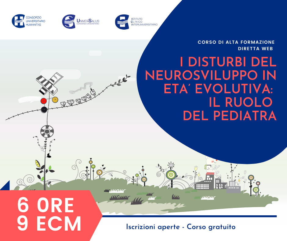 I DISTURBI DEL NEUROSVILUPPO IN ETA’ EVOLUTIVA: IL RUOLO DEL PEDIATRA